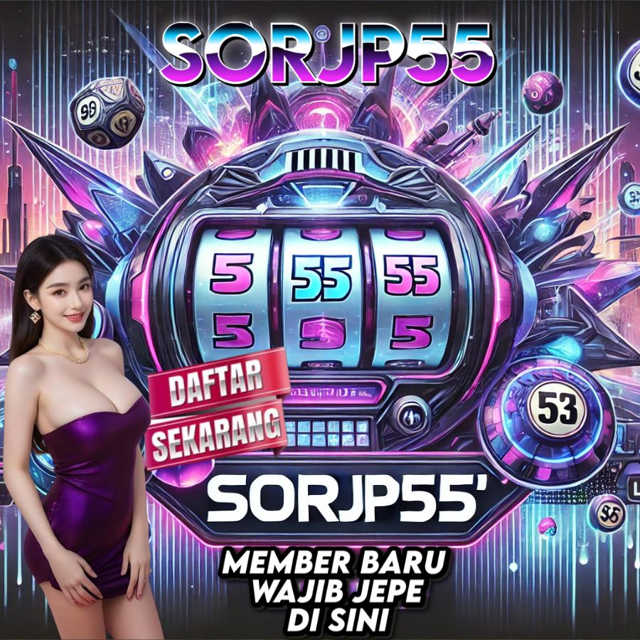 SORJP55: Portal Gaming Futuristik dengan Sensasi Jackpot Tanpa Batas!